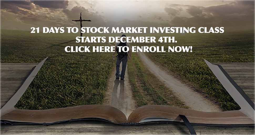 21 Days to Stock Market Investing class starts December 4th.  Click here to enroll now!